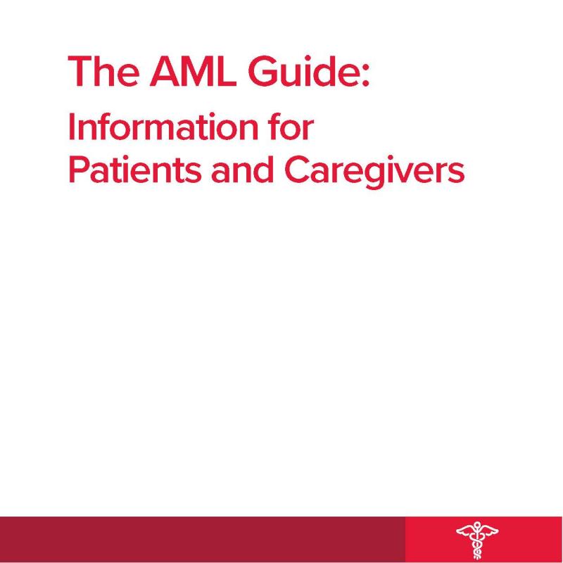 AML Guide: Information for Patients and Caregivers